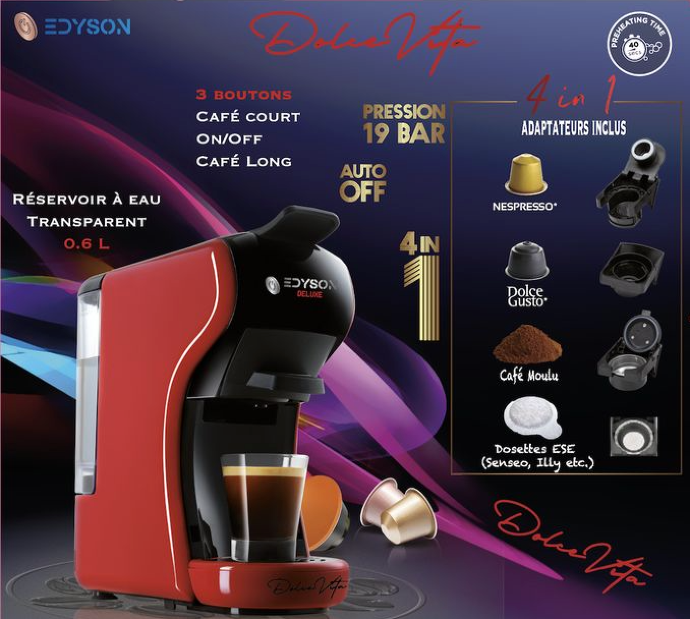 DOLCE VITA Rouge: Multi-Capsules 4 en 1 & Espresso 19 BAR – EDYSON